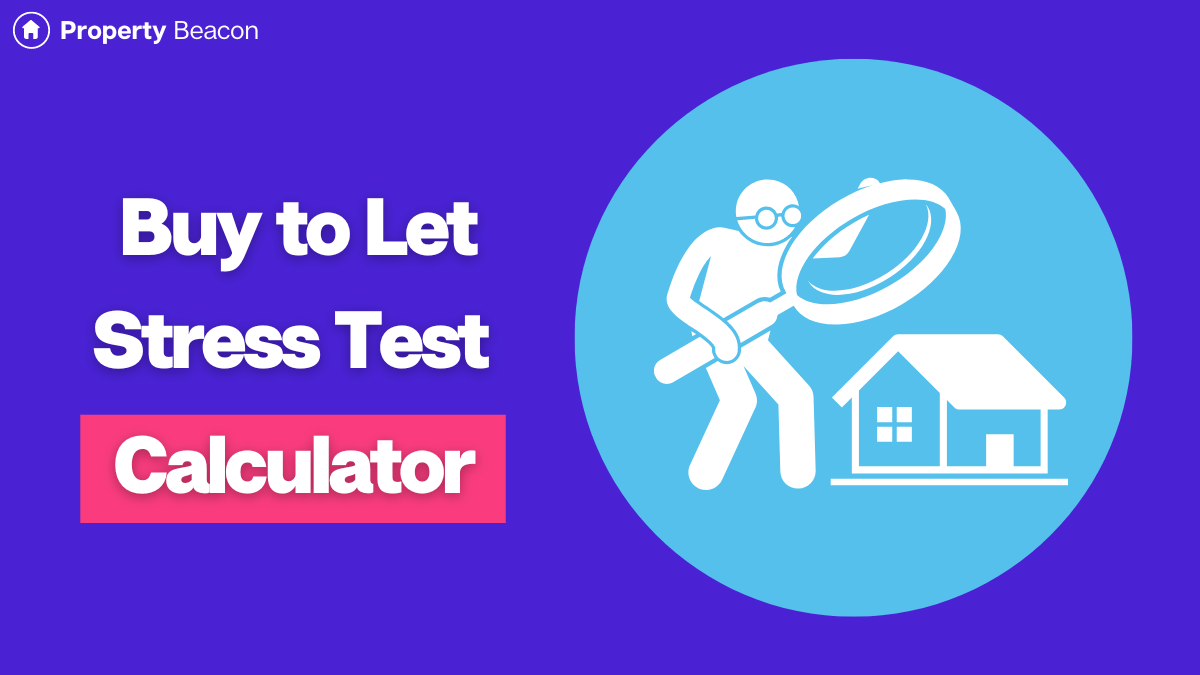 Buy to Let stress test Calculator featured image