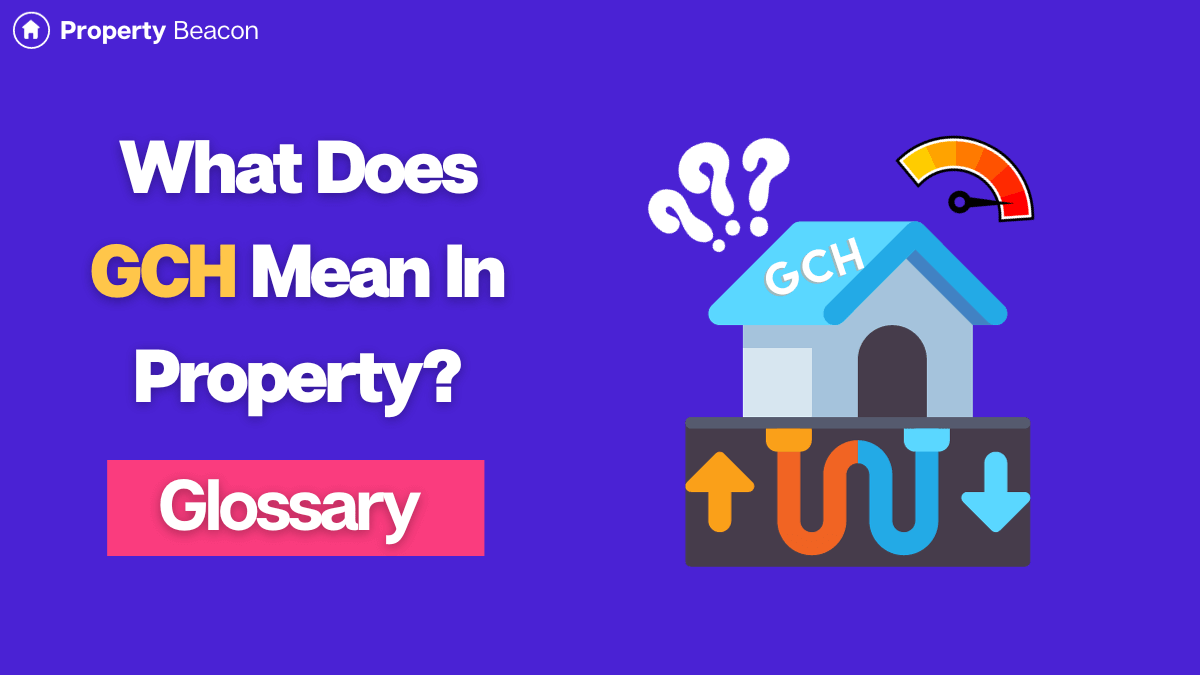 What does GCH mean in property featured image